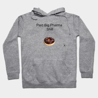 We Are Paid in Donuts Hoodie